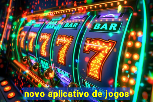 novo aplicativo de jogos